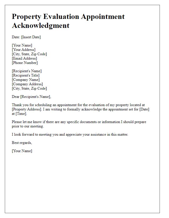 Letter template of acknowledgment for real estate property evaluation appointment