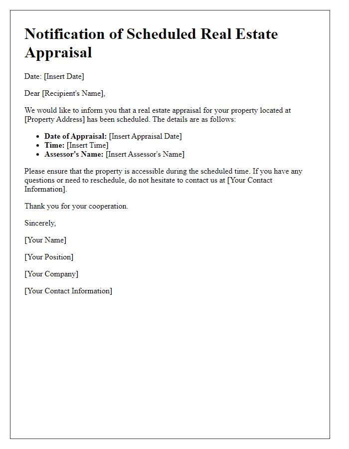 Letter template of notification for scheduled real estate appraisal