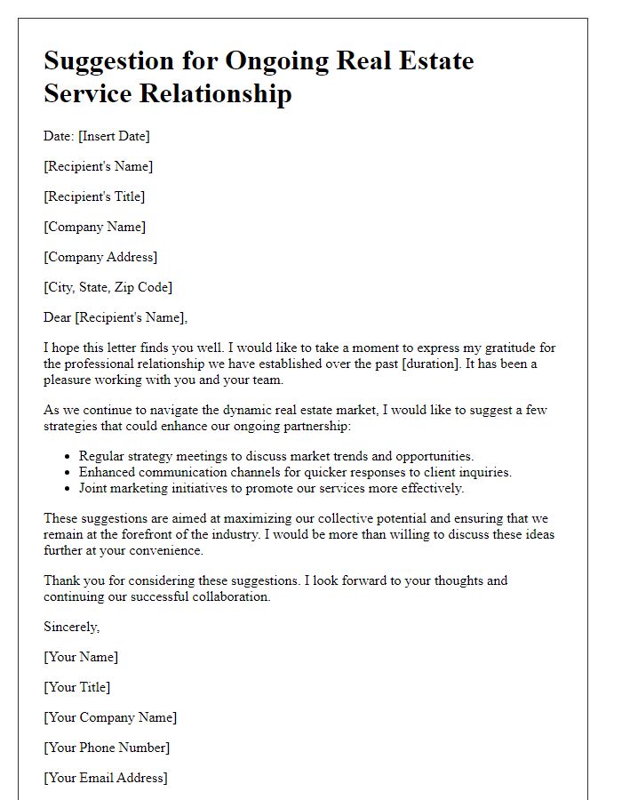 Letter template of suggestion for ongoing real estate service relationship