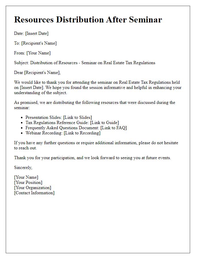 Letter template of resources distribution after the seminar on real estate tax regulations.