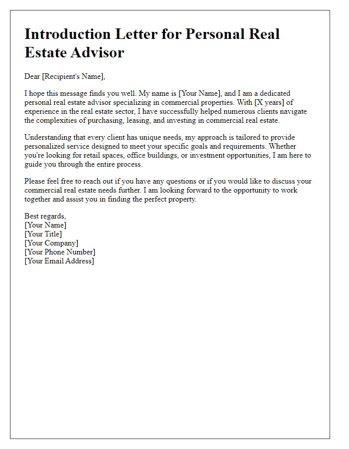 Letter template of personal real estate advisor introduction for individuals seeking commercial real estate.