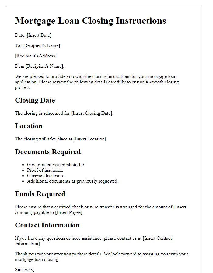 Letter template of mortgage loan application closing instructions