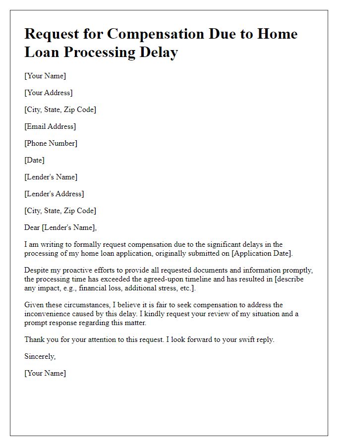 Letter template of request for compensation due to home loan processing delay