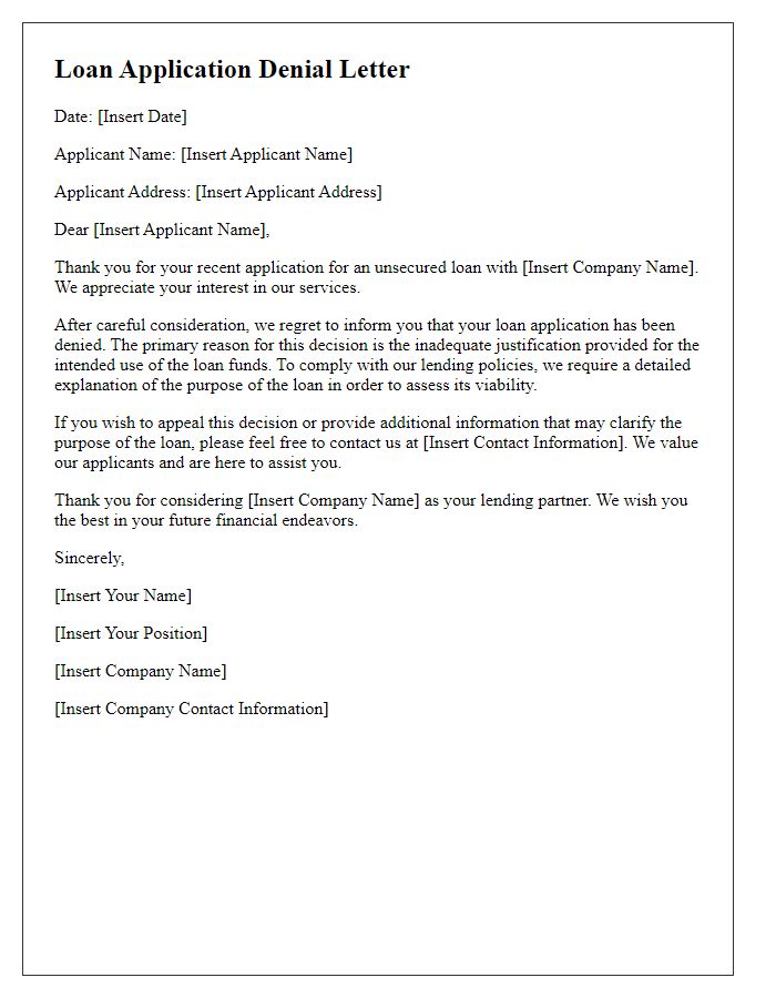 Letter template of unsecured loan application denial for inadequate loan purpose justification.