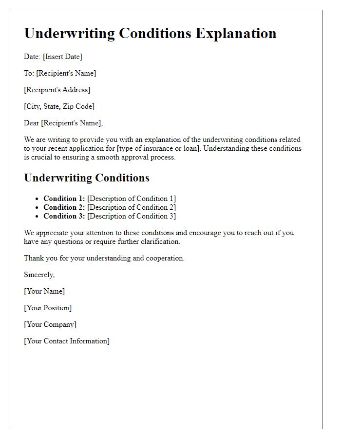 Letter template of underwriting conditions explanation