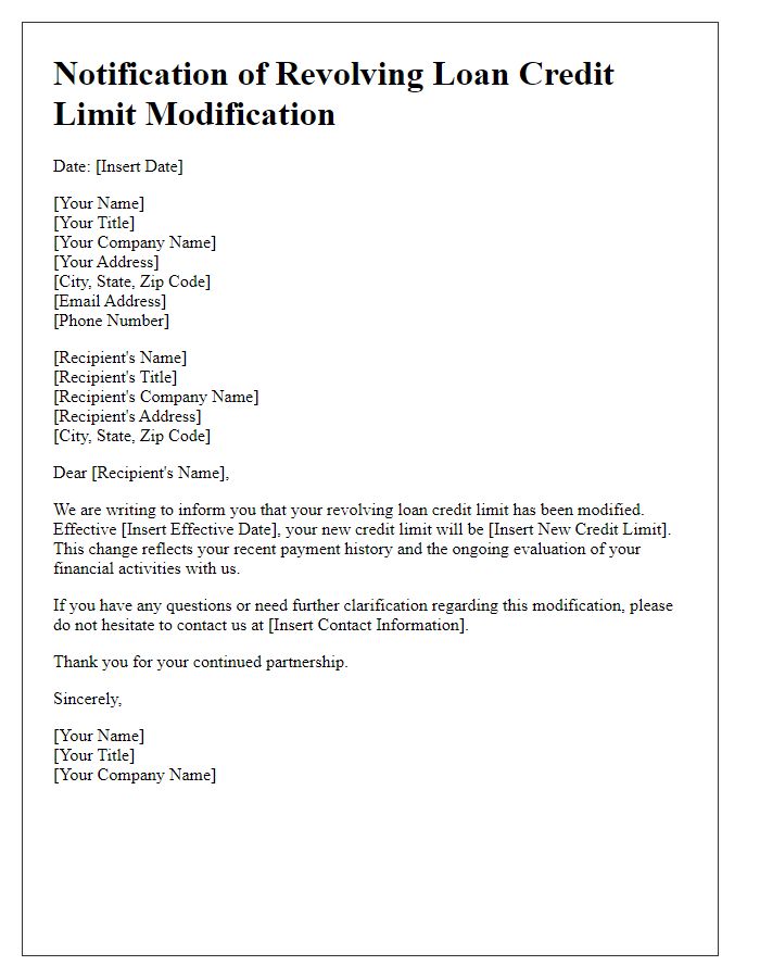 Letter template of notification for revolving loan credit limit modification.