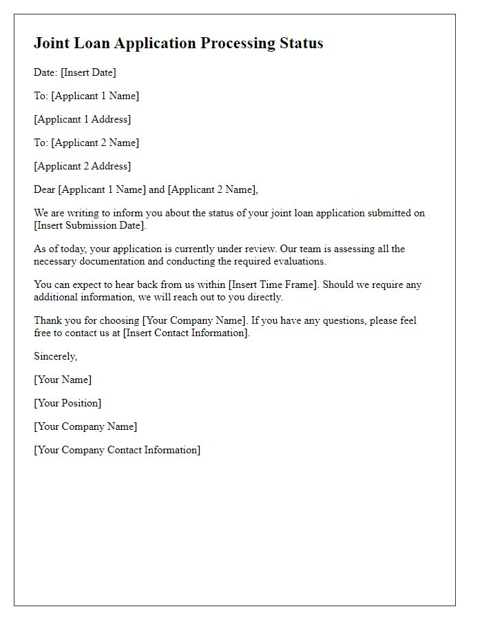 Letter template of joint loan application processing status