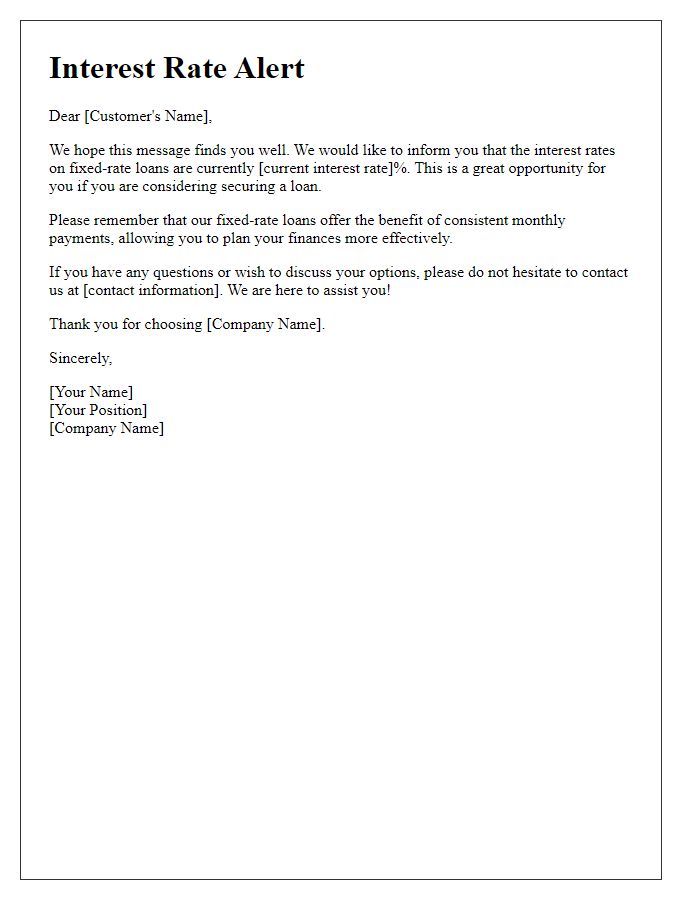 Letter template of fixed-rate loan interest rate alert.