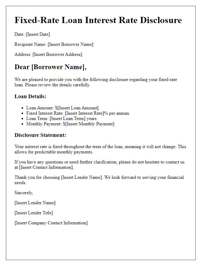 Letter template of fixed-rate loan interest rate disclosure.