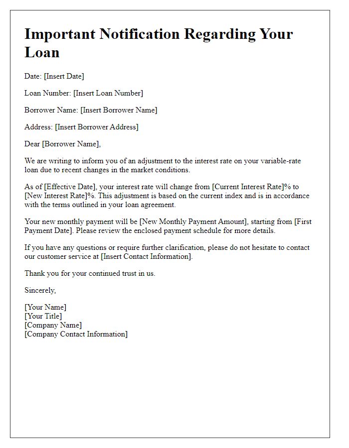 Letter template of variable-rate loan adjustment due to market changes.