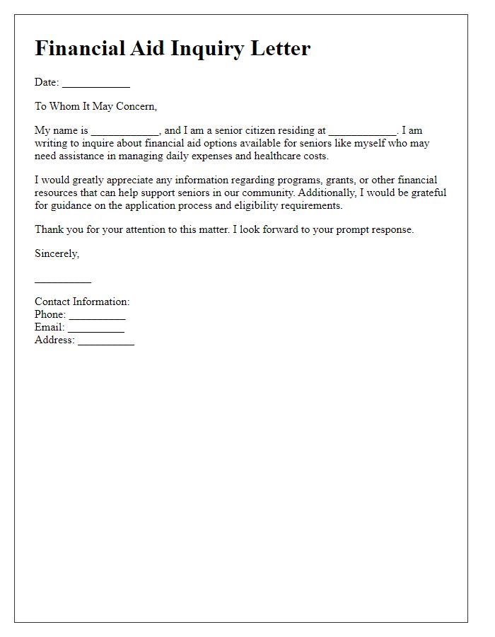 Letter template of senior citizen financial aid inquiry