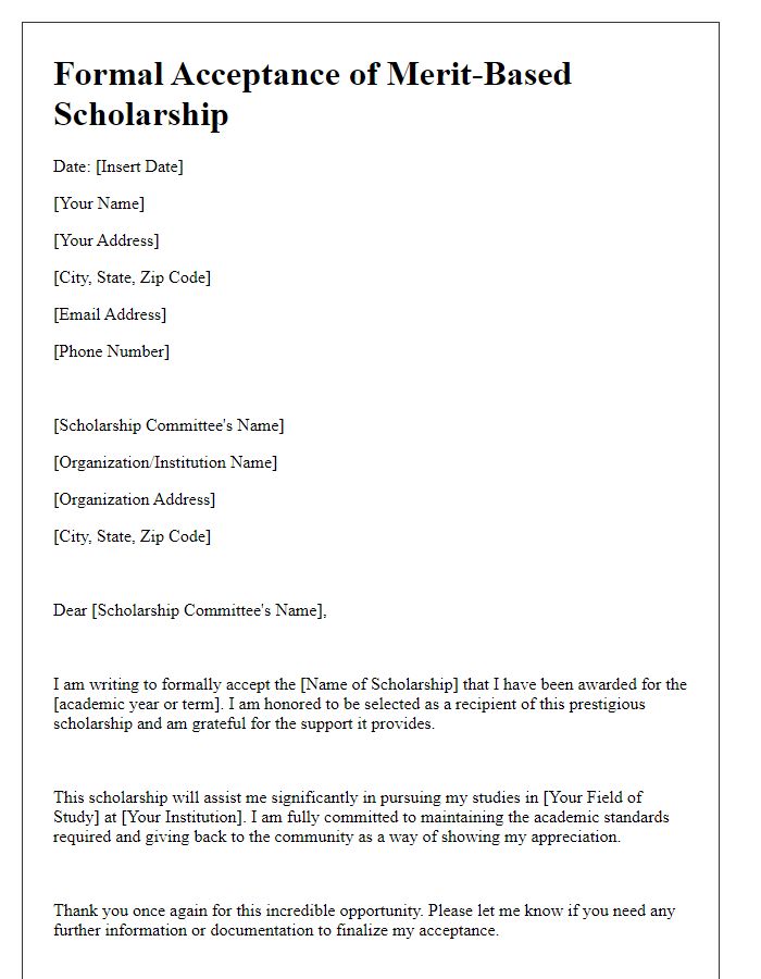 Letter template of formal acceptance of merit-based scholarship