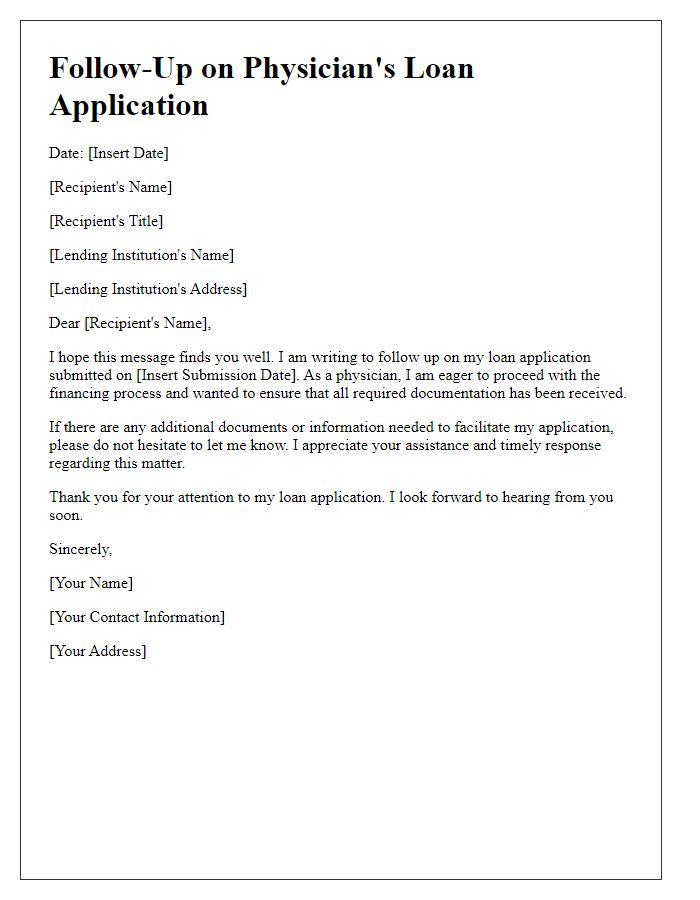 Letter template of physician's loan application documentation follow-up