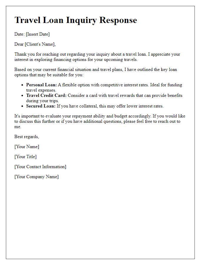 Letter template of travel loan inquiry response  financial advisor format