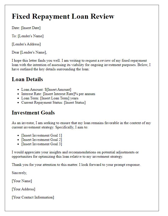 Letter template of fixed repayment loan review for investment purposes.