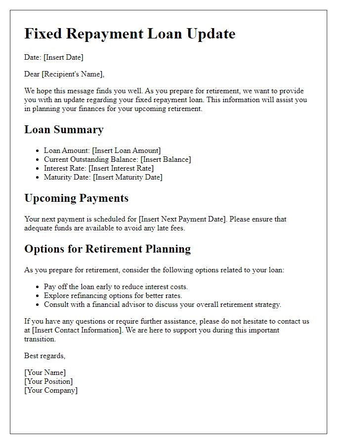 Letter template of fixed repayment loan update for retirement planning.