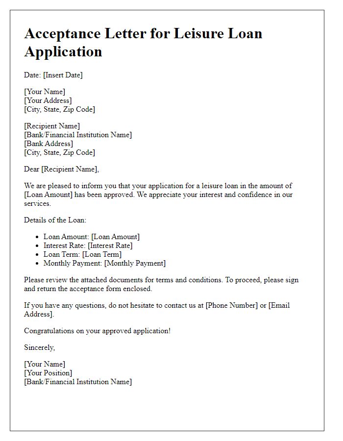 Letter template of acceptance for leisure loan application