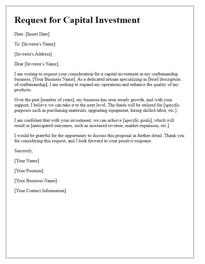 Letter template of request for capital investment in craftsmanship.