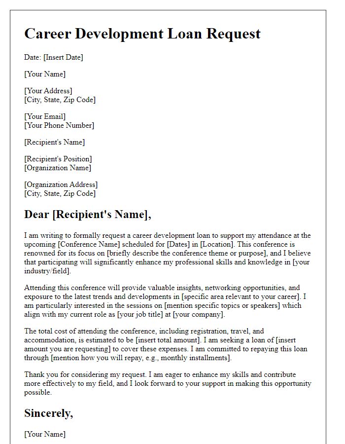 Letter template of career development loan request for industry conference attendance.