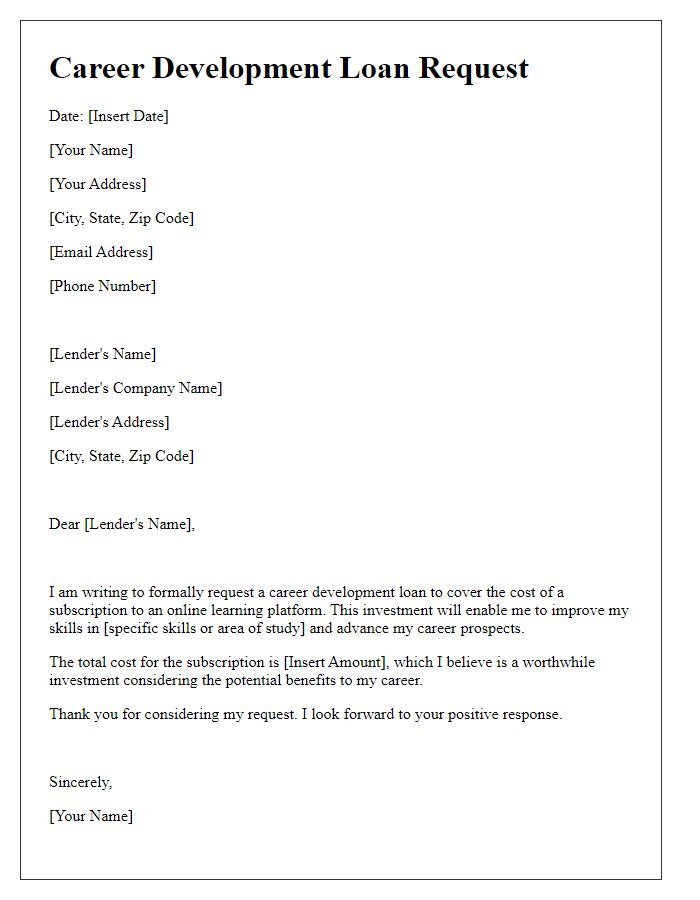 Letter template of career development loan request for online learning platform subscription.