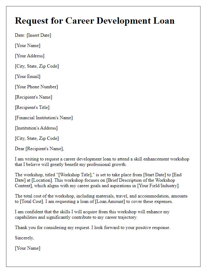 Letter template of career development loan request for skill enhancement workshop.