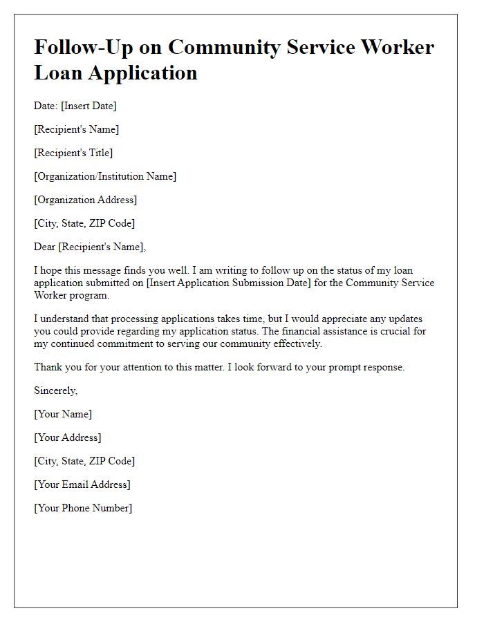 Letter template of follow-up on community service worker loan application status