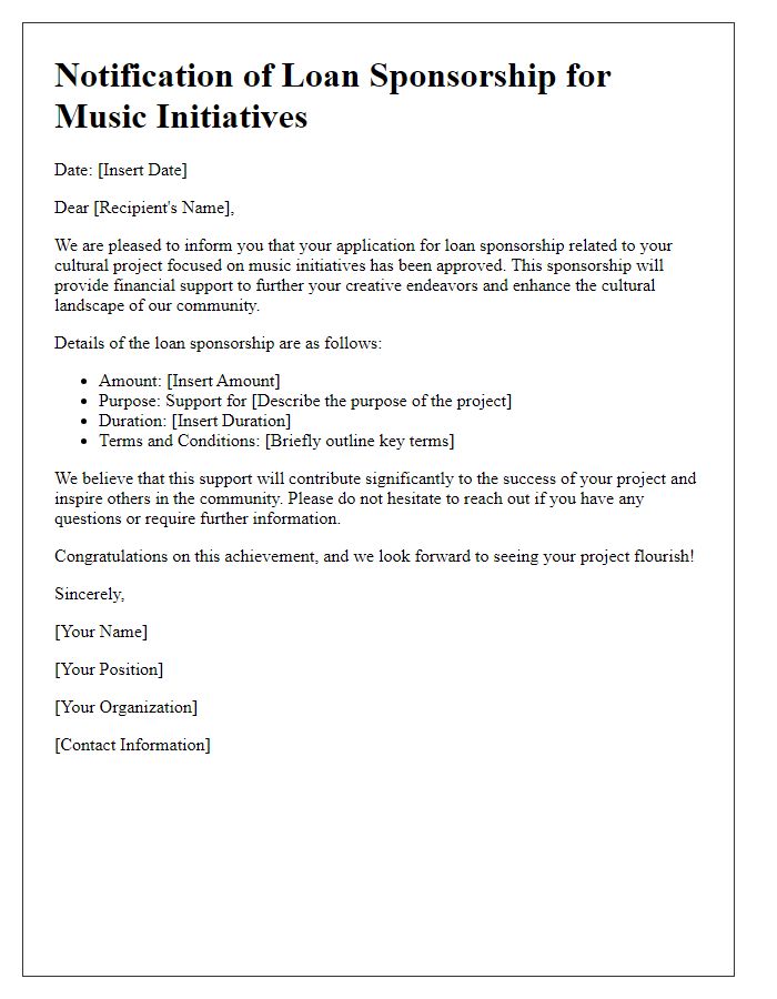 Letter template of notification for cultural project loan sponsorship related to music initiatives.