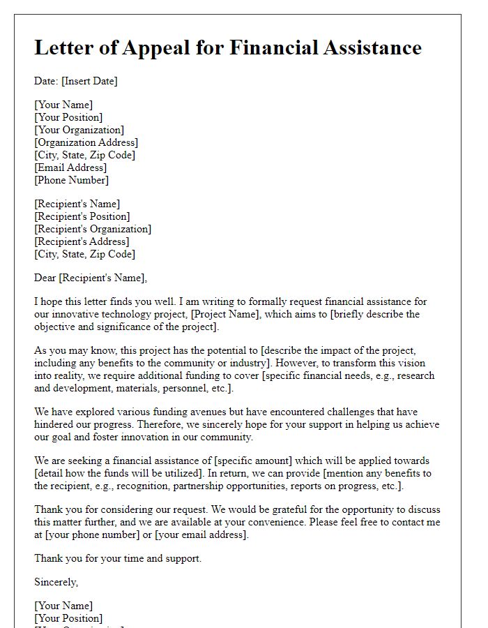 Letter template of appeal for financial assistance in tech innovation projects.