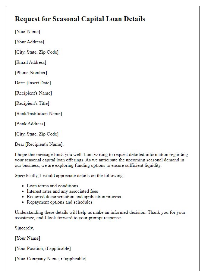 Letter template of request for seasonal capital loan details