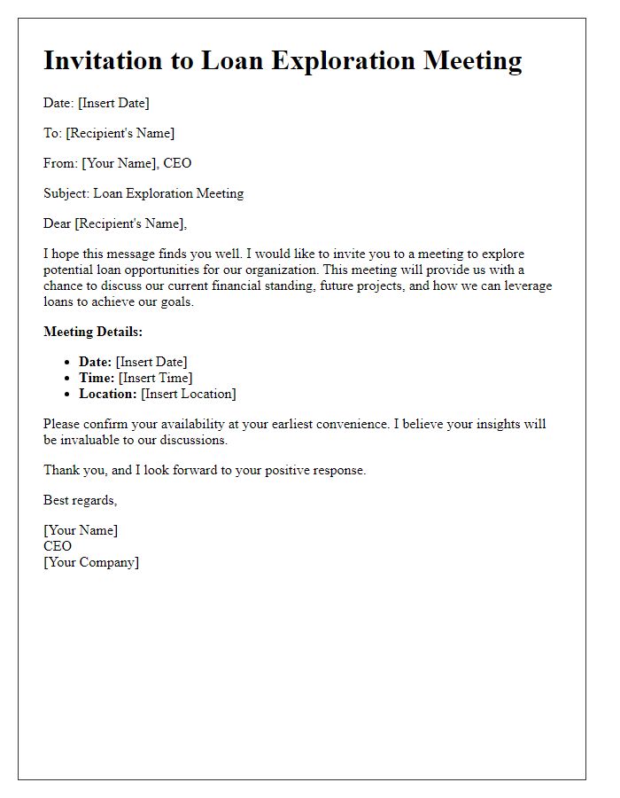 Letter template of CEO loan exploration meeting.