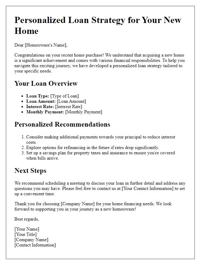 Letter template of personalized loan strategy for new house owners