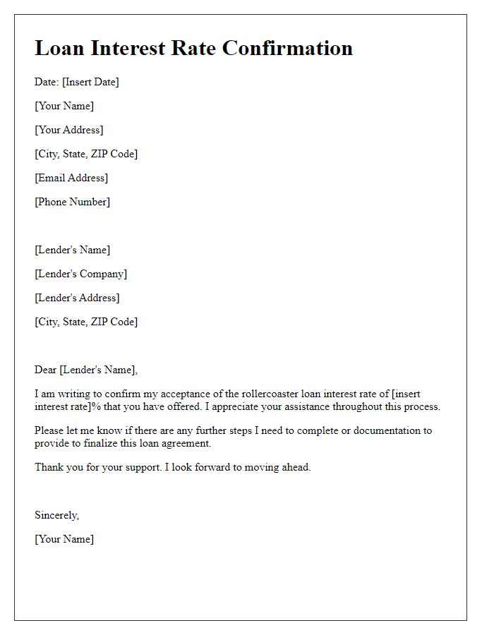 Letter template of confirmation for accepted rollercoaster loan interest rate.