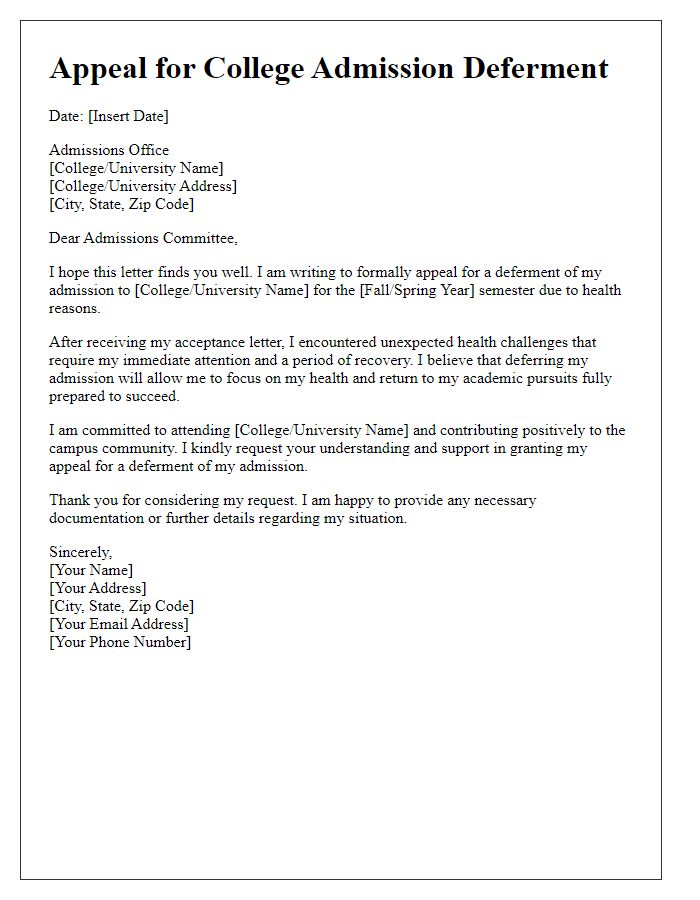 Letter template of appeal for college admission deferment for health reasons.