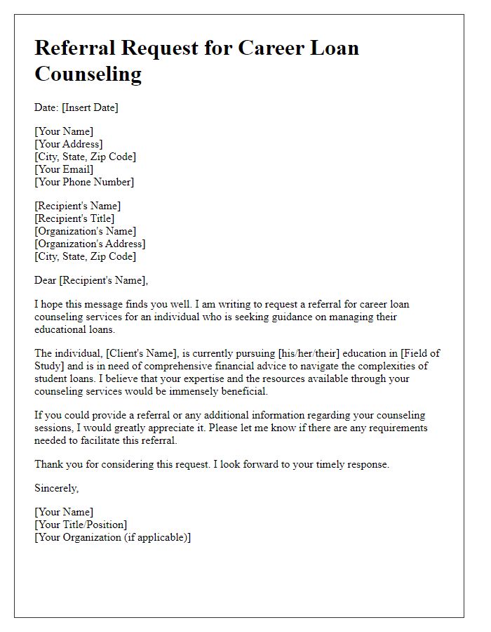 Letter template of referral request for career loan counseling