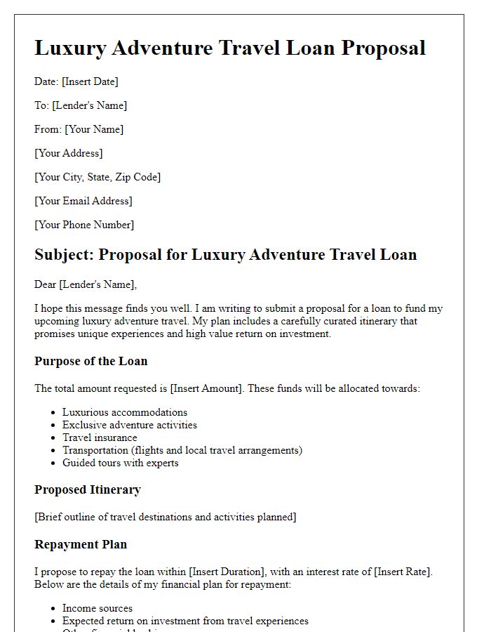 Letter template of luxury travel loan proposal for adventure travel.