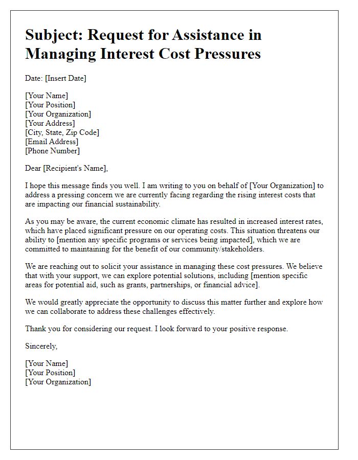 Letter template of solicitation for aid in managing interest cost pressures