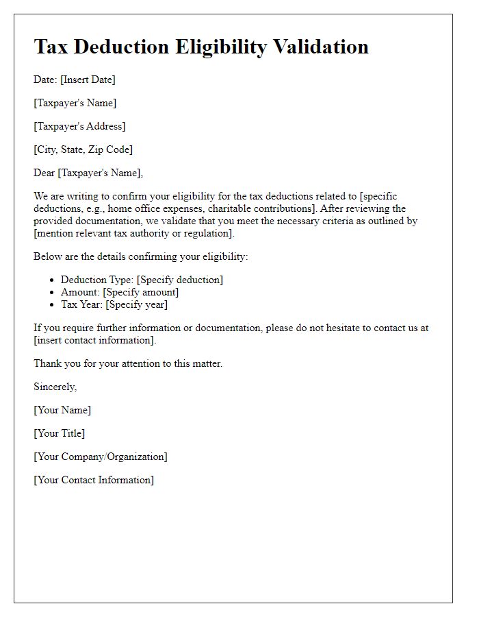 Letter template of validation for tax deduction eligibility.