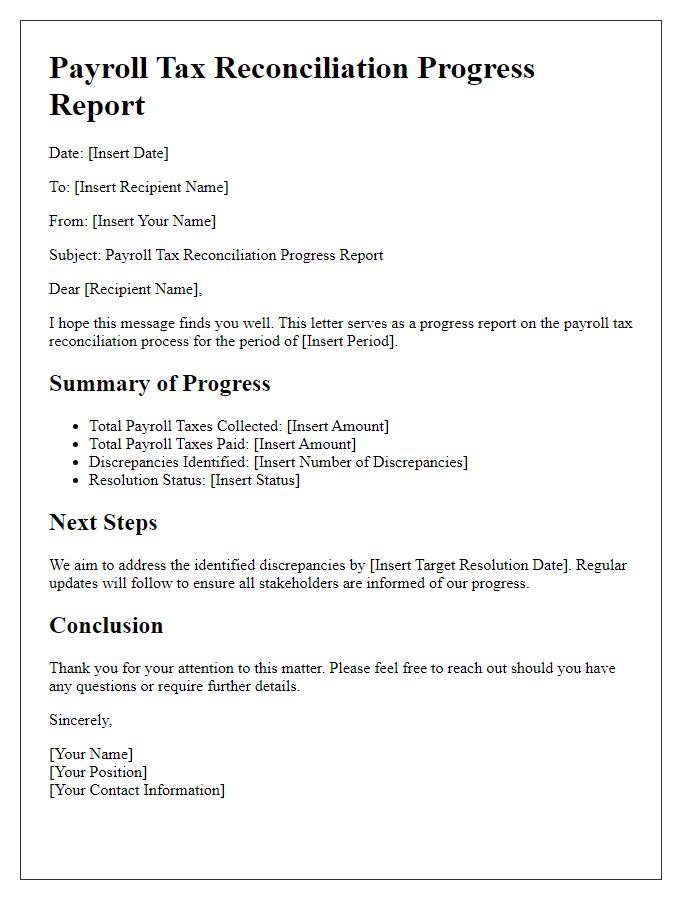 Letter template of payroll tax reconciliation progress report