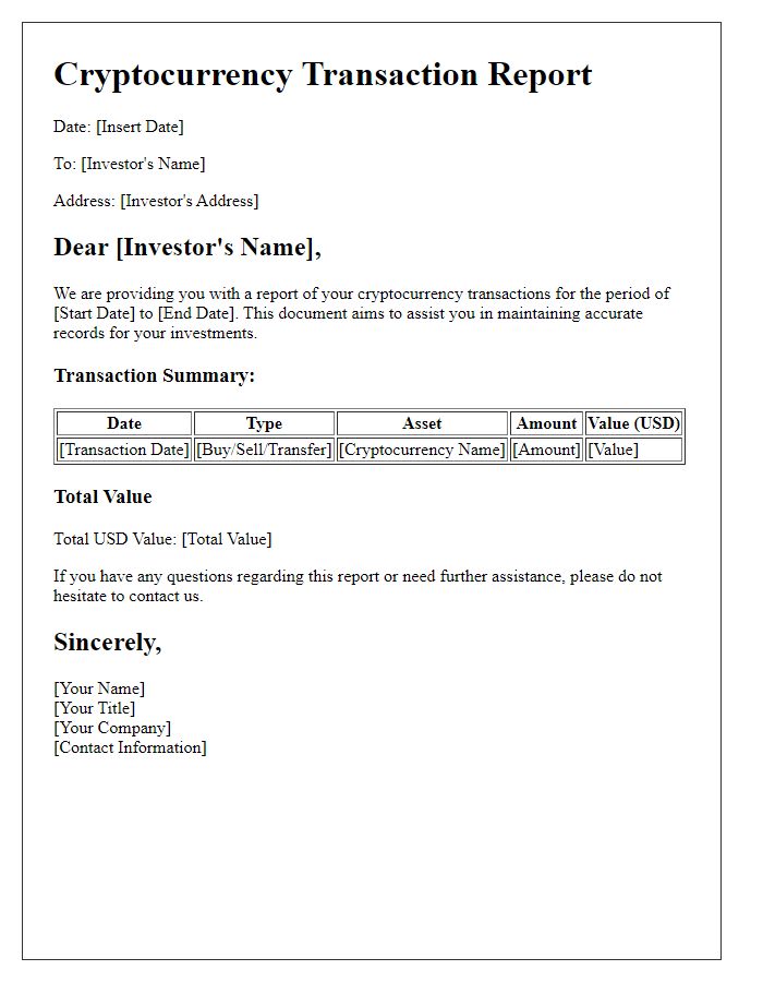 Letter template of cryptocurrency transaction reporting for investors