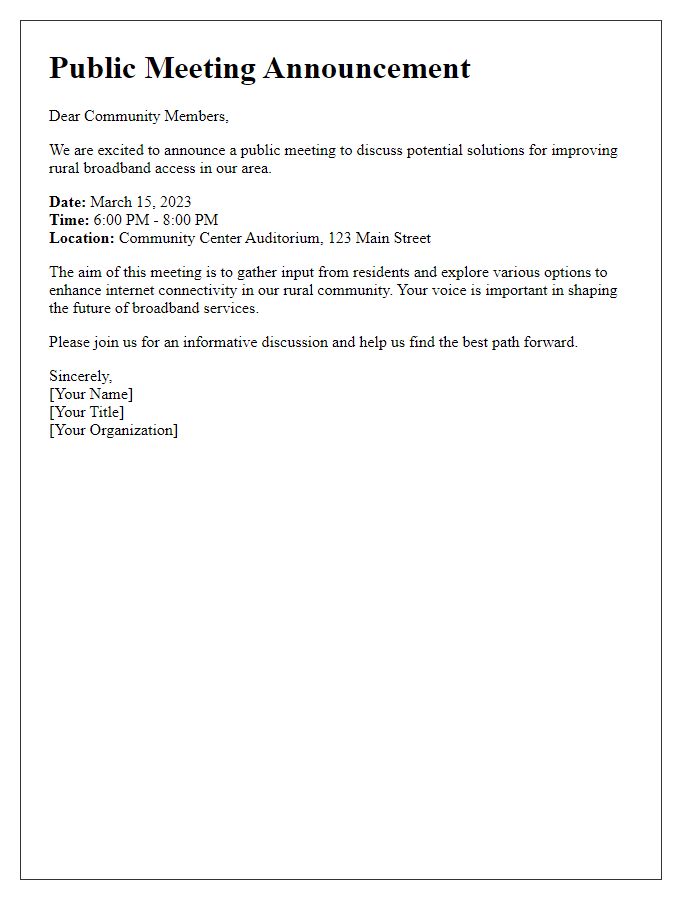 Letter template of announcement for public meeting on rural broadband solutions