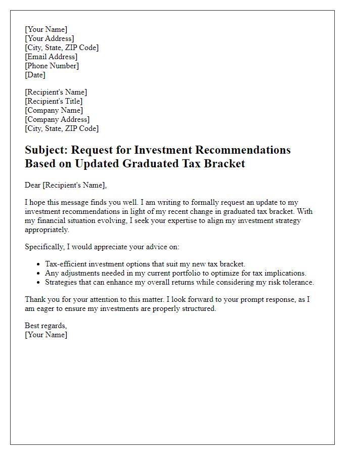 Letter template of graduated tax bracket update request for investment recommendations