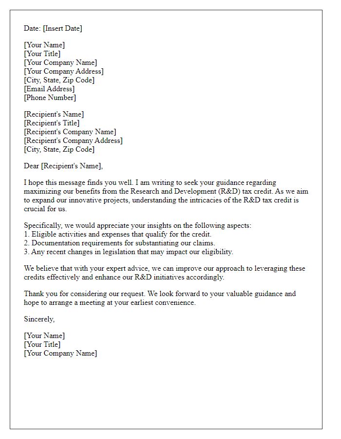 Letter template of guidance request for maximizing research and development tax credit benefits.