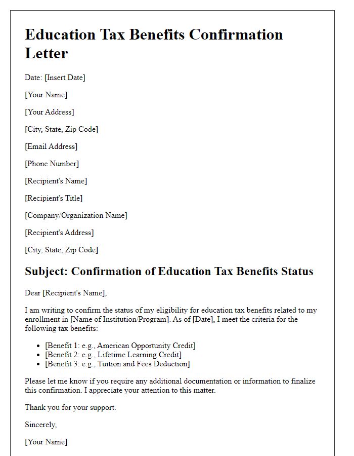 Letter template of education tax benefits confirmation of status