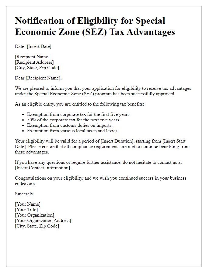 Letter template of notification of eligibility for special economic zone tax advantages