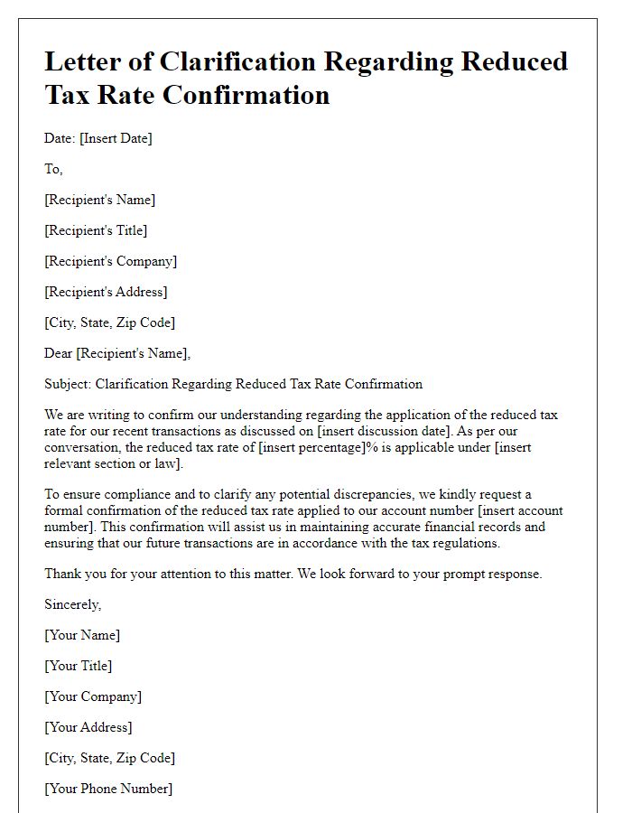 Letter template of clarification regarding reduced tax rate confirmation.