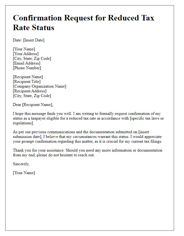 Letter template of confirmation request for reduced tax rate status.