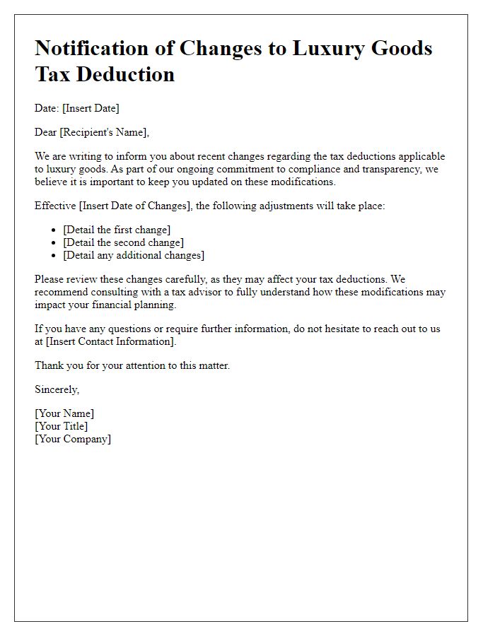 Letter template of notification for luxury goods tax deduction changes.