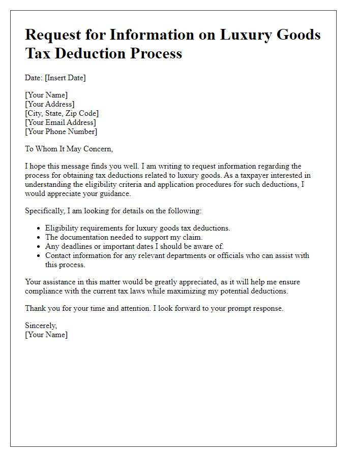 Letter template of request for information on luxury goods tax deduction process.