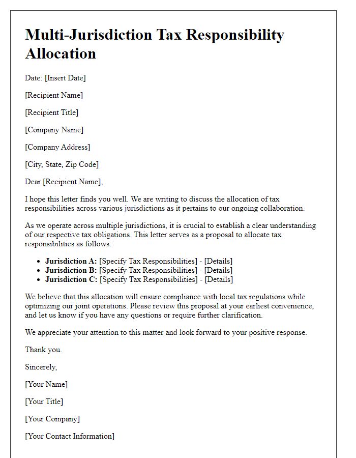 Letter template of multi-jurisdiction tax responsibility allocation