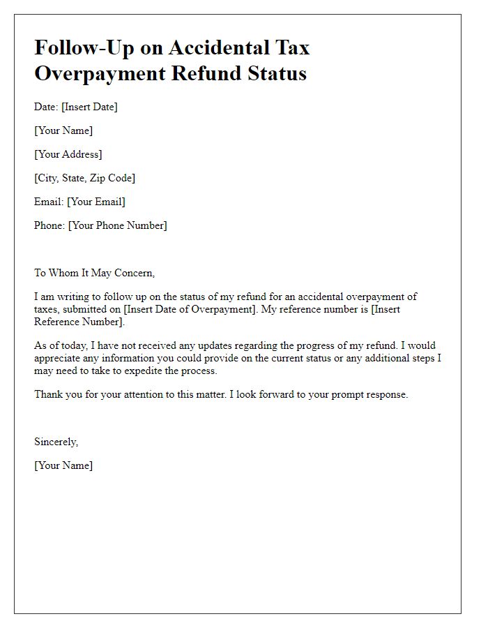 Letter template of follow-up on accidental tax overpayment refund status